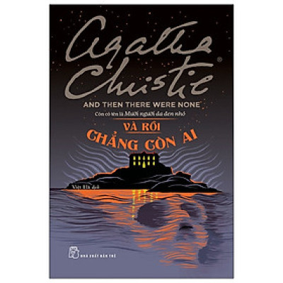 Sách Và Rồi Chẳng Còn Ai - And Then There Were None