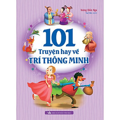 101 truyện hay về Trí Thông Minh (ML)