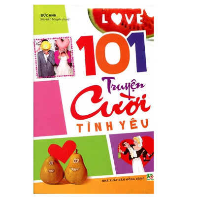 CKC- Sách Huy Hoàng- Combo 2 Cuốn 101 Truyện Cười Tình Yêu ( Dân Trí+ Hồng Bàng) 