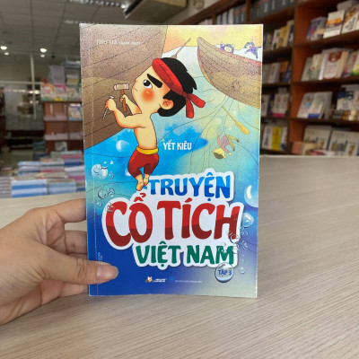 Truyện cổ tích Việt Nam Tập 3 - Yết Kiêu