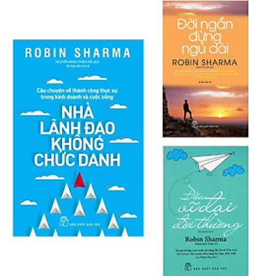 Combo 3 Cuốn Nhà Lãnh Đạo Không Chức Danh - Đời Ngắn Lắm Đừng Ngủ Dài - Điều Vĩ Đại Đời Thường (Tái Bản)