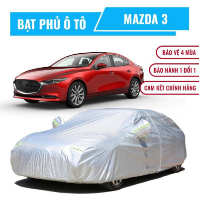 Bạt che phủ xe ô tô Mazda 3, Bạt trùm xe hơi 4 chỗ 5 chỗ cao cấp chất liệu vải PEVA cách nhiệt, chống nóng, chống thấm