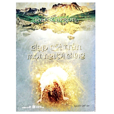 Đạp Cõi Trần Một Người Dưng  (CB)