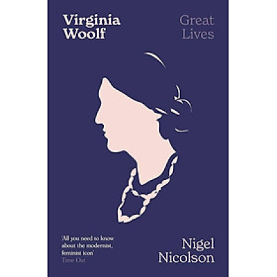 Sách - Virginia Woolf: Great Lives by Nigel Nicolson - Biography / Nonfiction