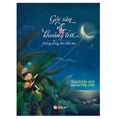 Góc Sân Và Khoảng Trời - Trăng Sáng Sân Nhà Em (HH)