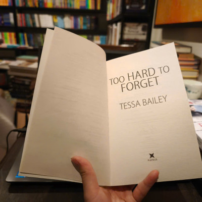 Sách - Too Hard to Forget by Tessa Bailey - Romance / Fiction in English