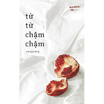 Từ Từ Chậm Chậm