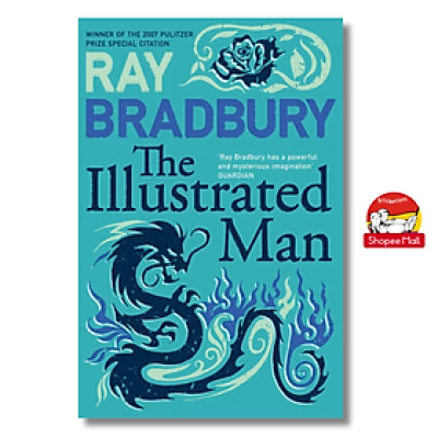 Sách - The Illustrated Man by Ray Bradbury - Sách tiếng anh, bìa mềm, tiểu thuyết/ Fiction/ Novel