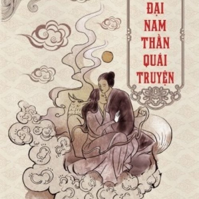 Đại Nam Thần Quái Truyện (Tác Giá Trương Lang)