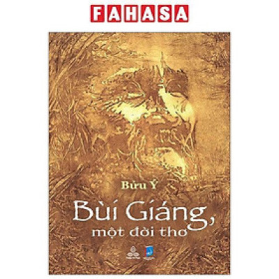 Bùi Giáng, Một Đời Thơ
