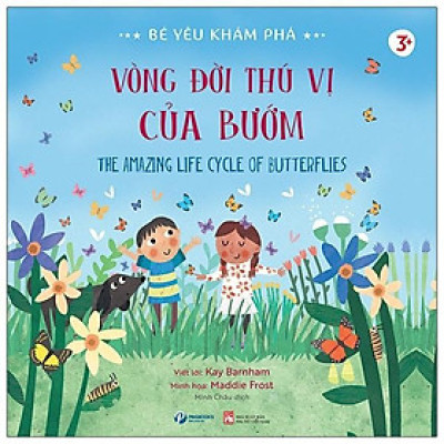 Bé Yêu Khám Phá - Vòng Đời Thú Vị Của Bướm