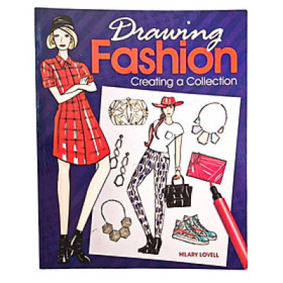 Sách - Drawing Fashion: Creating a Collection by Hilary Lovell - Fashion