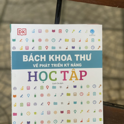 Bộ sách BÁCH KHOA THƯ VỀ PHÁT TRIỂN KỸ NĂNG - HỌC TẬP – Tủ sách DK – Đinh Tị Books – Bìa mềm in màu toàn bộ