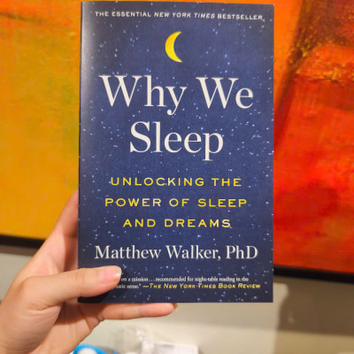 Sách - Why We Sleep: Unlocking the Power of Sleep and Dreams by Matthew Walker - Nonfiction /Science/ Health