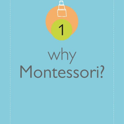 How To Raise An Amazing Child the Montessori Way, 2nd Edition