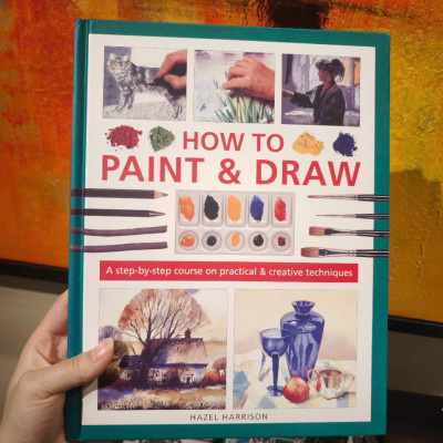 Sách - How to Paint & Draw: A step-by-step course on practical & creative techniques by Hazel Harrison