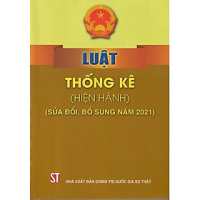 Luật thống kê (hiện hành) (sửa đổi, bổ sung năm 2021