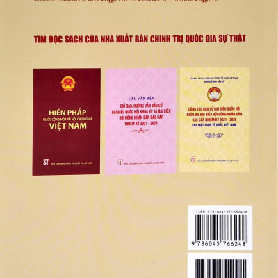 200 Câu Hỏi - Đáp Về Bầu Cử Đại Biểu Quốc Hội Khóa XV Và Đại Biểu Hội Đồng Nhân Dân Các Cấp Nhiệm Kỳ 2021-2026