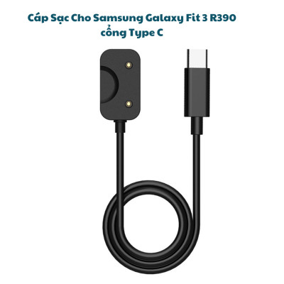 Dây cáp sạc cho Đồng Hồ Samsung Galaxy Fit 3 R390 cổng USB C_ Hàng chính hãng