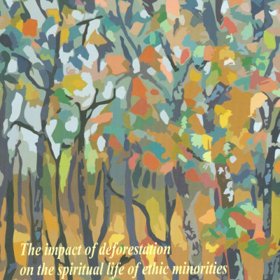 Tác Động Của Suy Giảm Rừng Tới Đời Sống Tinh Thần Các Dân Tộc Thiểu Số Vùng Tây Nguyên (Sách chuyên khảo) - TS. Phạm Xuân Hoàng chủ biên 