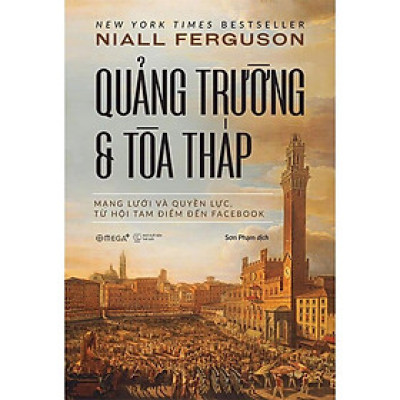 Sách - Quảng Trường Và Tòa Tháp (Bìa Cứng)