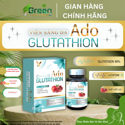 [TPBVSK] Viên Sáng Da Ado GLUTATHION - Hỗ trợ sáng da, giảm nám