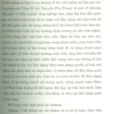 Nhận Thức Lý Luận Về Chủ Nghĩa Xã Hội Và Con Đường Đi Lên Chủ Nghĩa Xã Hội Ở Việt Nam - Qua Các Tác Phẩm Của Tổng Bí Thư Nguyễn Phú Trọng (Sách Chuyên Khảo, Xuất Bản Lần Thứ Hai, Có Chỉnh Sửa, Bổ Sung)