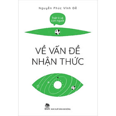 Sách - Triết lí về con người - Về vấn đề nhận thức