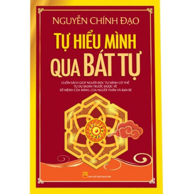 Tự Hiểu Mình Qua Bát Tự