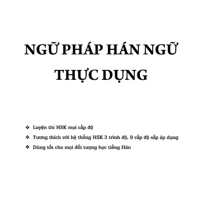 Sách - Combo: Ngữ Pháp Hán Ngữ Thực Dụng +Tuyển tập cấu trúc cố định tiếng Trung ứng dụng +DVD tài liệu