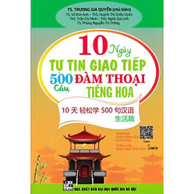 10 Ngày Tự Tin Giao Tiếp 500 Câu Đàm Thoại Tiếng Hoa
