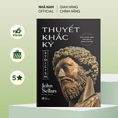Sách - Thuyết khắc kỷ (Stoicism) - Nhã Nam Official