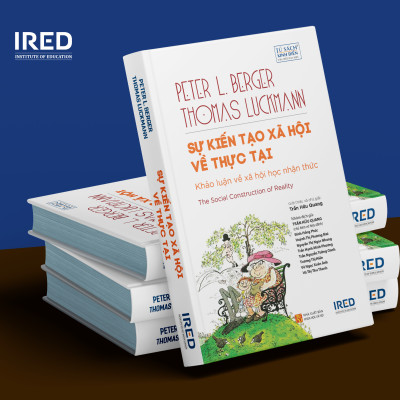 SỰ KIẾN TẠO XÃ HỘI VỀ THỰC TẠI (The Social Construction of Reality) - Peter L. Berger & Thomas Luckmann - Trần Hữu Quang - (bìa cứng)
