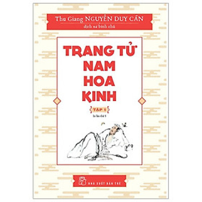 Trang Tử Nam Hoa Kinh - Tập 1 (Tái Bản 2019)