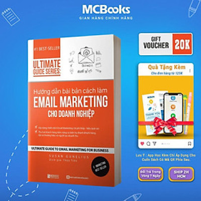 Sách - Hướng Dẫn Bài Bản Cách Làm Email Marketing Cho Doanh Nghiệp - Ultimate Guide Series - MCBooks
