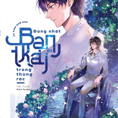 Đừng Nhặt Bạn Trai Trong Thùng Rác - Tập 2