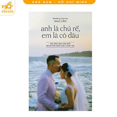 Sách - Anh là chú rể, em là cô dâu (Bìa cứng) (Nhã Nam HCM)