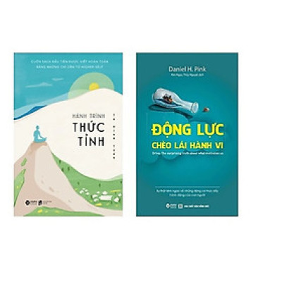 Combo Hành Trình Thức Tỉnh + Động Lực Chèo Lái Hành Vi (Tái Bản 2021) 