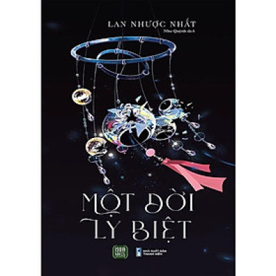 Một Đời Ly Biệt