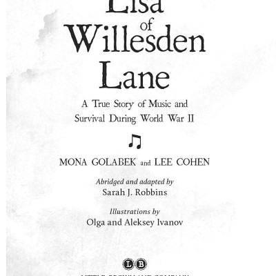 Lisa Of Willesden Lane: A True Story Of Music And Survival During World War II