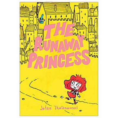 The Runaway Princess: A Graphic Novel