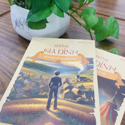 Không gia đình: Hồi ức về một tuổi thơ không cha mẹ