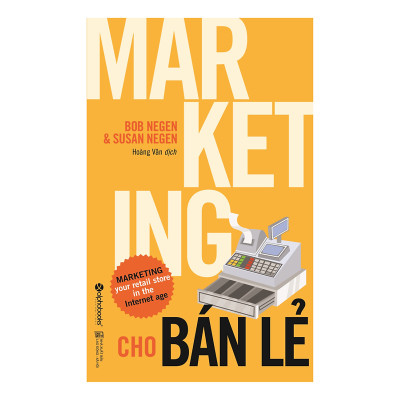 Combo 2 cuốn sách: Bí Quyết Thành Công Những Thương Hiệu Truyền Thông Hàng Đầu Thế Giới + Marketing Cho Bán Lẻ