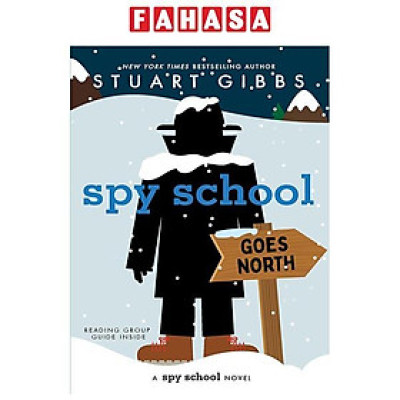 Sách ngoại văn: Spy School Goes North