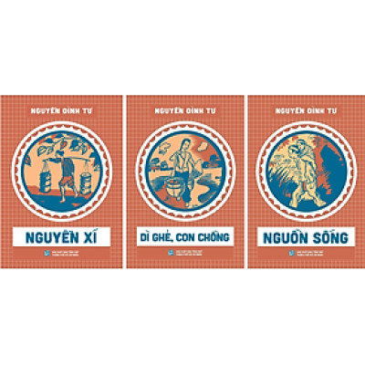 Bộ 3 cuốn: Nguồn sống - Nguyễn xí - Mẹ ghẻ con chồng