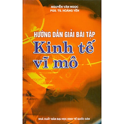 Hướng Dẫn Giải Bài Tập Kinh Tế Vĩ Mô
