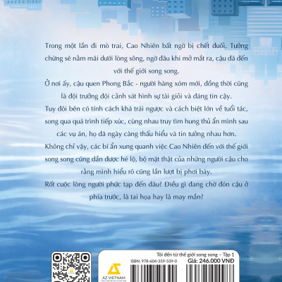 Tôi Đến Từ Thế Giới Song Song - Tập 1 - Tặng Kèm Postcard 2 Mặt Bồi Cứng + Bookmark 2 Mặt Bồi Cứng