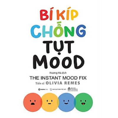 Bí kíp chống tụt mood  - Bản Quyền