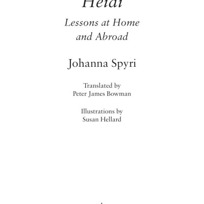 Heidi: Her Early Lessons And Travels (Alma Junior Classics)