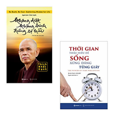 Combo 2 Cuốn Phát Triển Bản Thân- Không Diệt Không Sinh Đừng Sợ Hãi+Thời Gian - Thấu Hiểu Để Sống Xứng Đáng Từng Giây